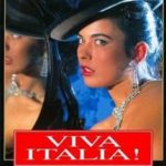 Да здравствует Италия! / Viva Italia! (1992) watch online free porn