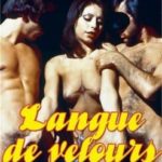 Язык нежности / Игривый язычок / Langue De Velours (1976) watch online free porn