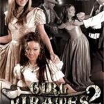 Пиратки 2 (2005) | Girl Pirates 2