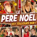 Le Pere Noel est Toujours Dur! (2021) Jacquie et Michel ELITE